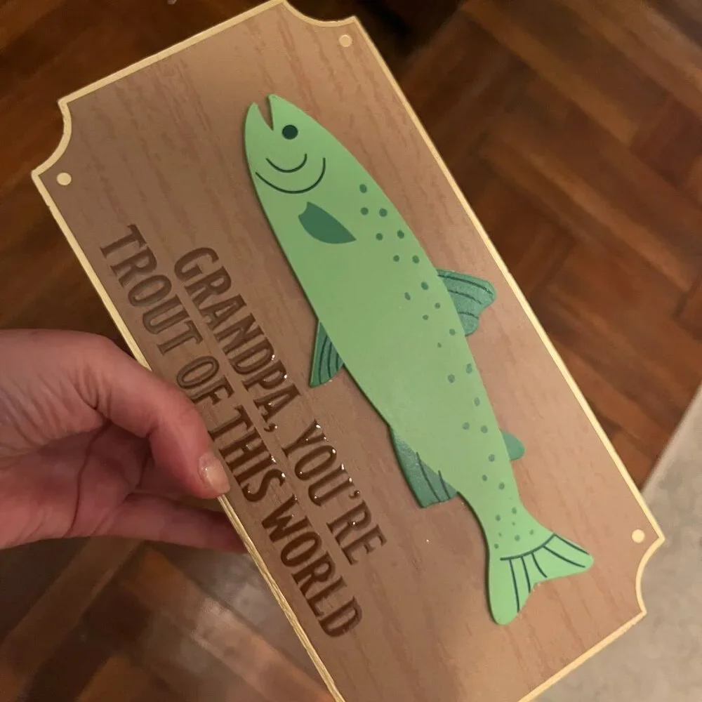 Fishing Grandpa Wooden Plaque You Are Trout of This World (h/x)‎